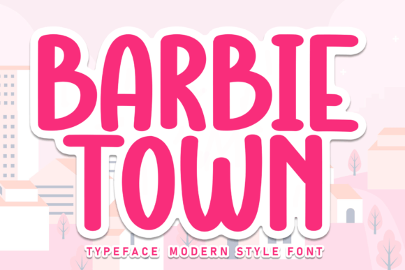 Barbie Town: A Delicate Script for Digital Branding