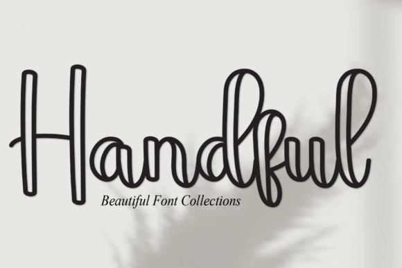 Handful: A Handwritten Font That Feels Like Your Best Creative Instinct