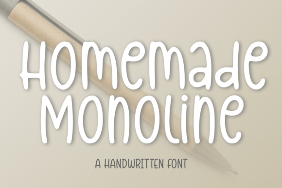 Homemade Monoline: A Delicate Script for Handmade Creations