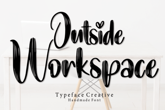 Outside Workspace: A Handwritten Font That Feels Like Home