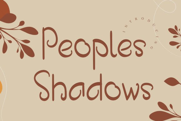 Peoples Shadows: A Handwritten Display Font for Scroll-Stopping Campaigns