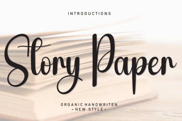 Story Paper: A Handwritten Typeface That Builds Brand Connection